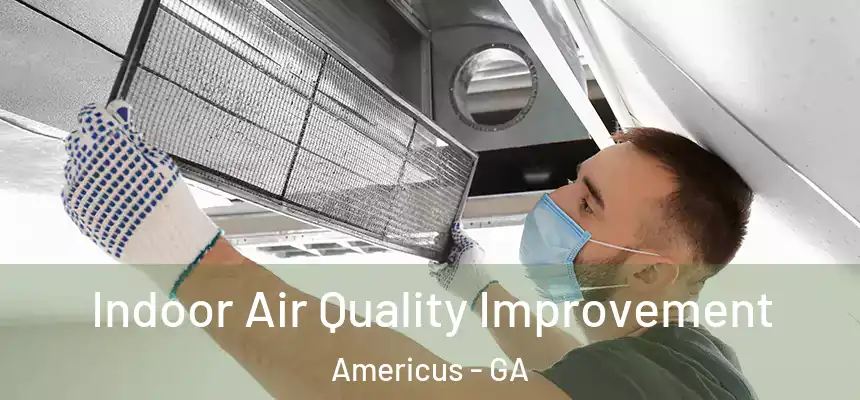  Indoor Air Quality Improvement Americus - GA